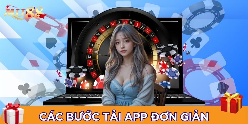 Các bước tải app đơn giản